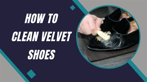 how to clean fake velvet shoes|can you clean velvet shoes.